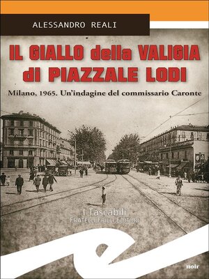 cover image of Il giallo della valigia di Piazzale Lodi
